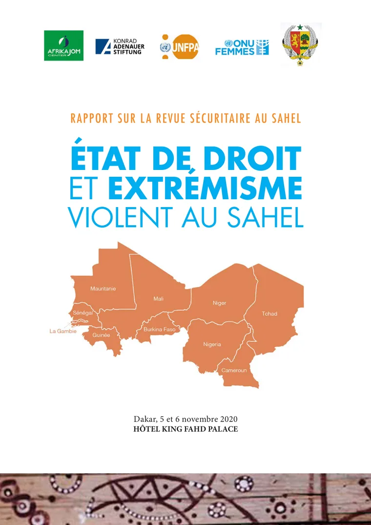 État de droit et extrémisme violent au Sahel : pour une réponse sécuritaire globale et durable