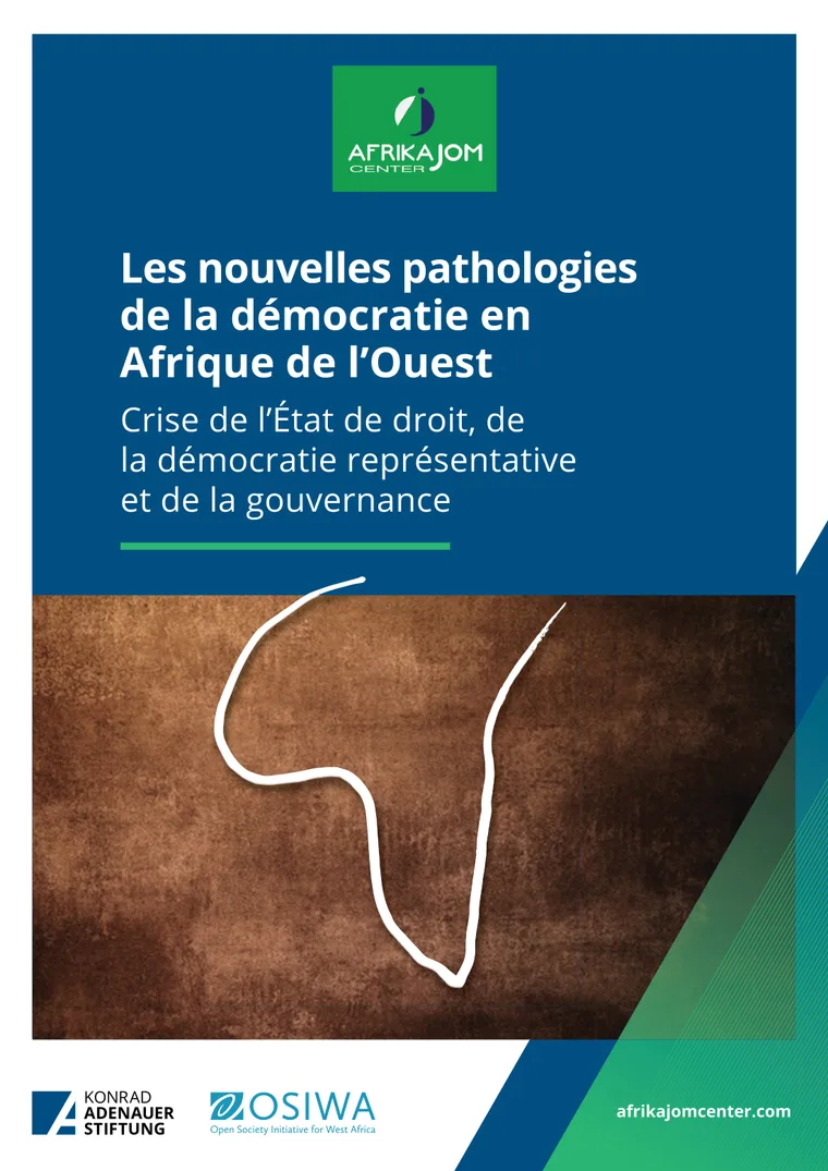 Les nouvelles pathologies de la démocratie en Afrique de l’Ouest : crise de l’État de droit, de la démocratie représentative et de la gouvernance